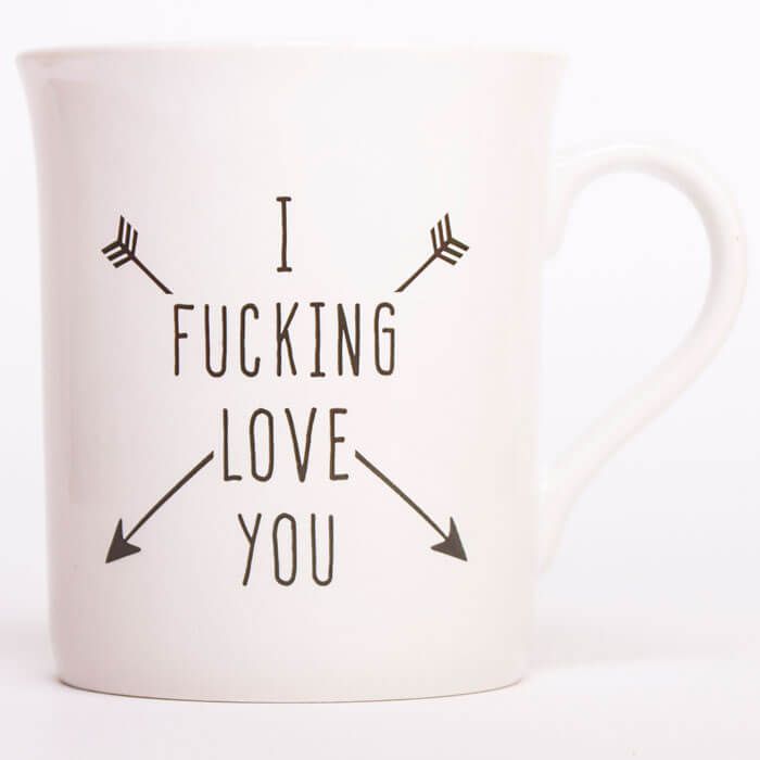 I F*cking Love You Mug