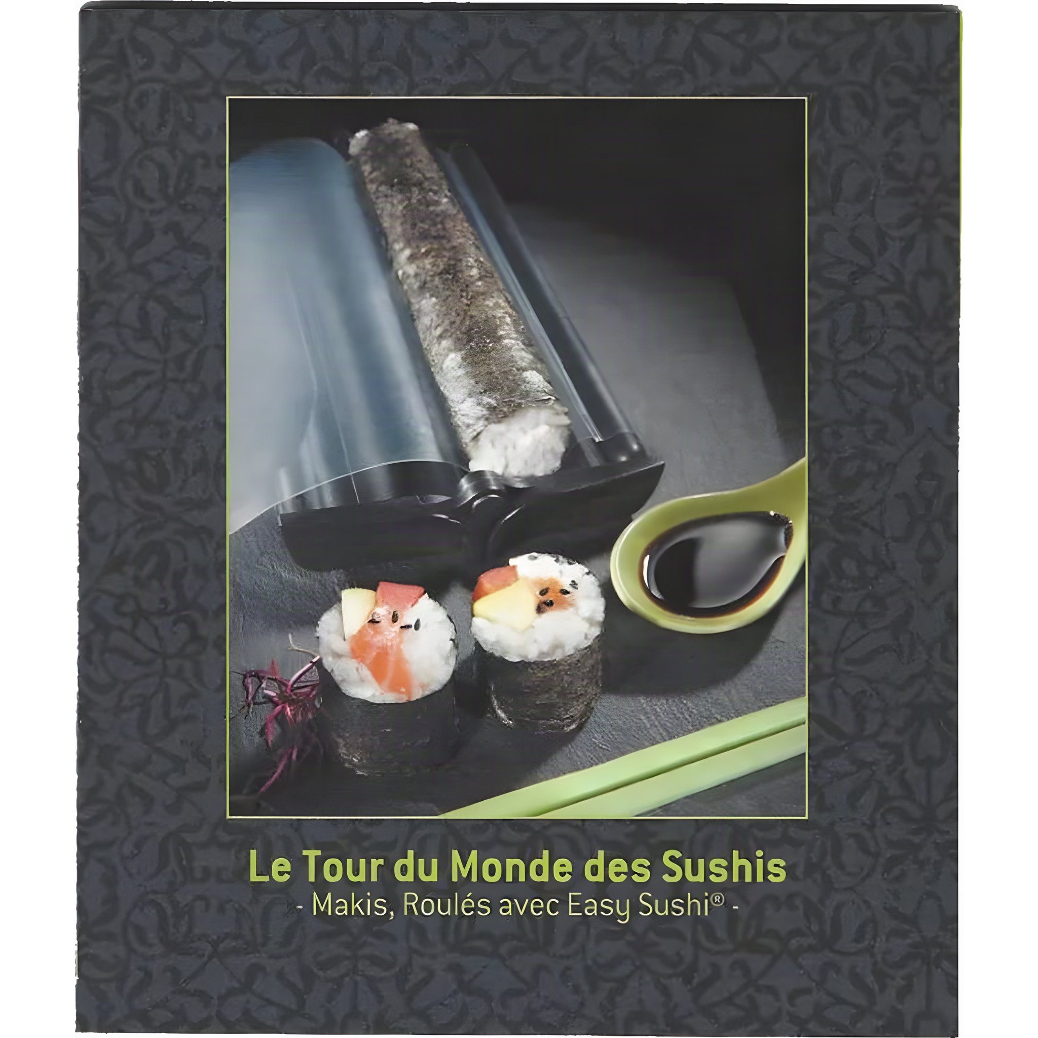 Easy Sushi Rund um die Welt Sushi Rezeptbuch